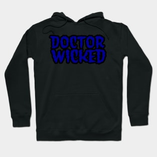 Doctor Wicked Blue Hoodie